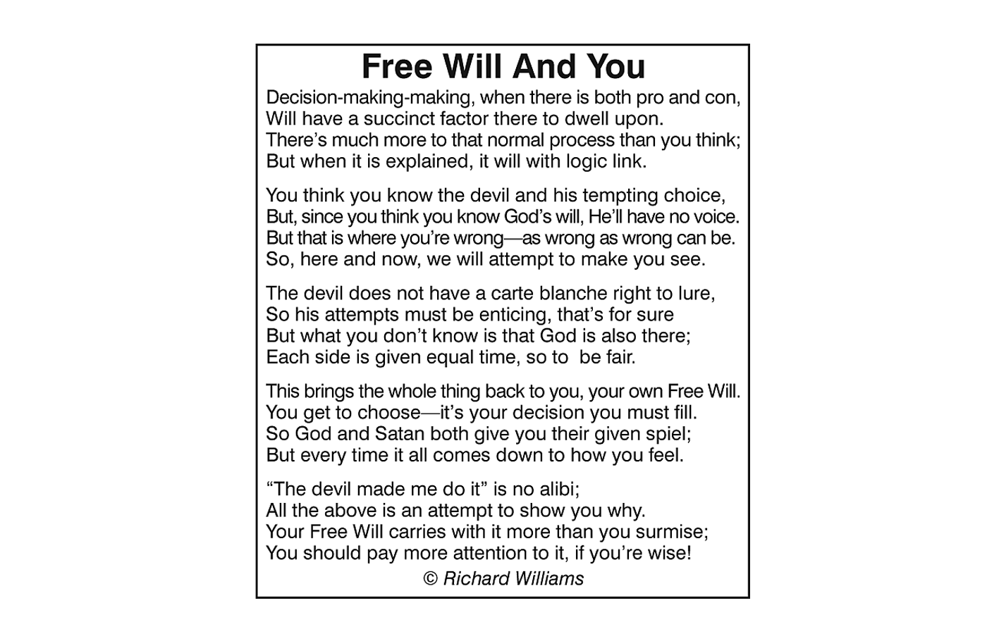 Richard Williams Poem: Free Will and You