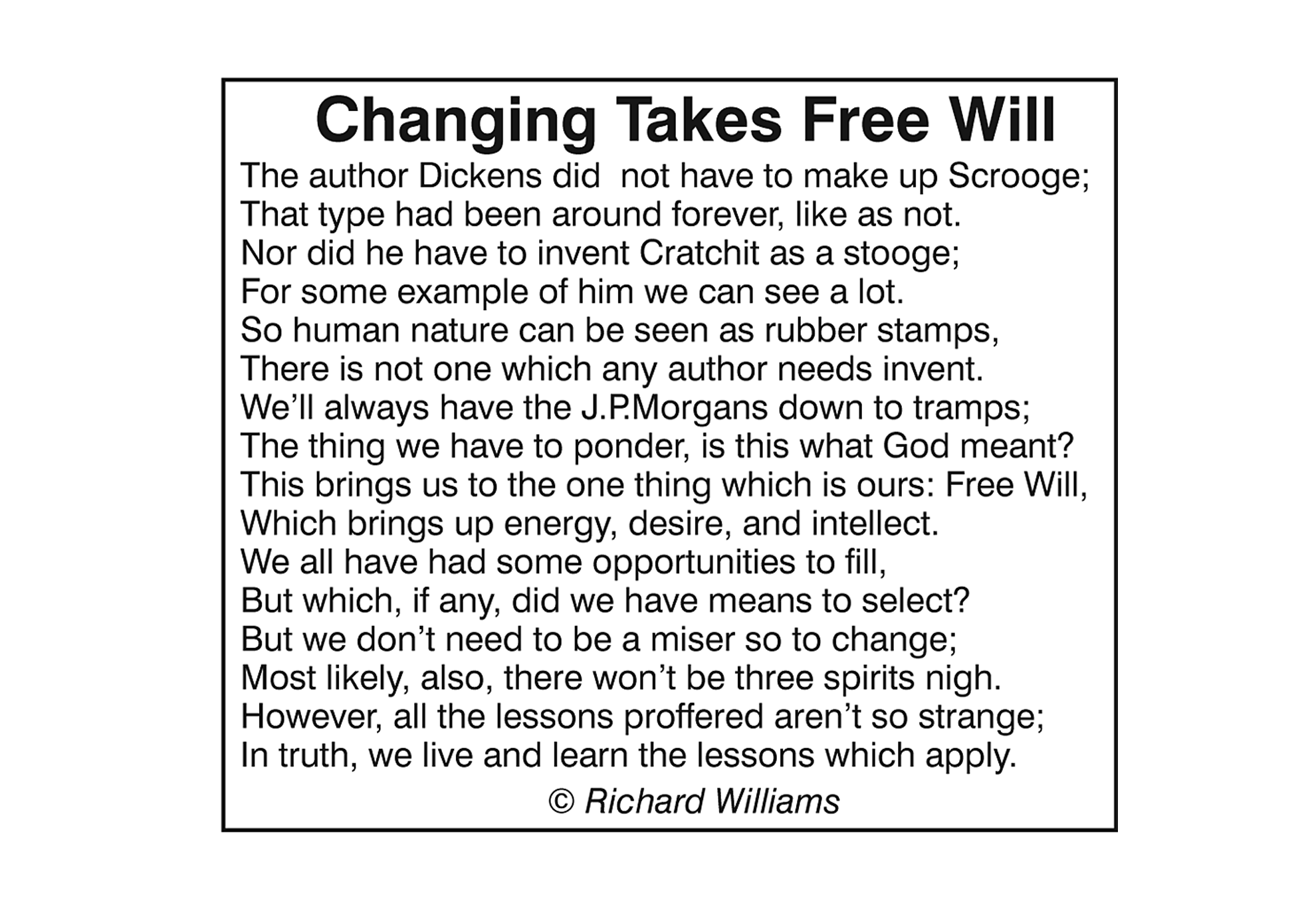 Richard Williams Poem: Changing Takes Free Will 12-13-18