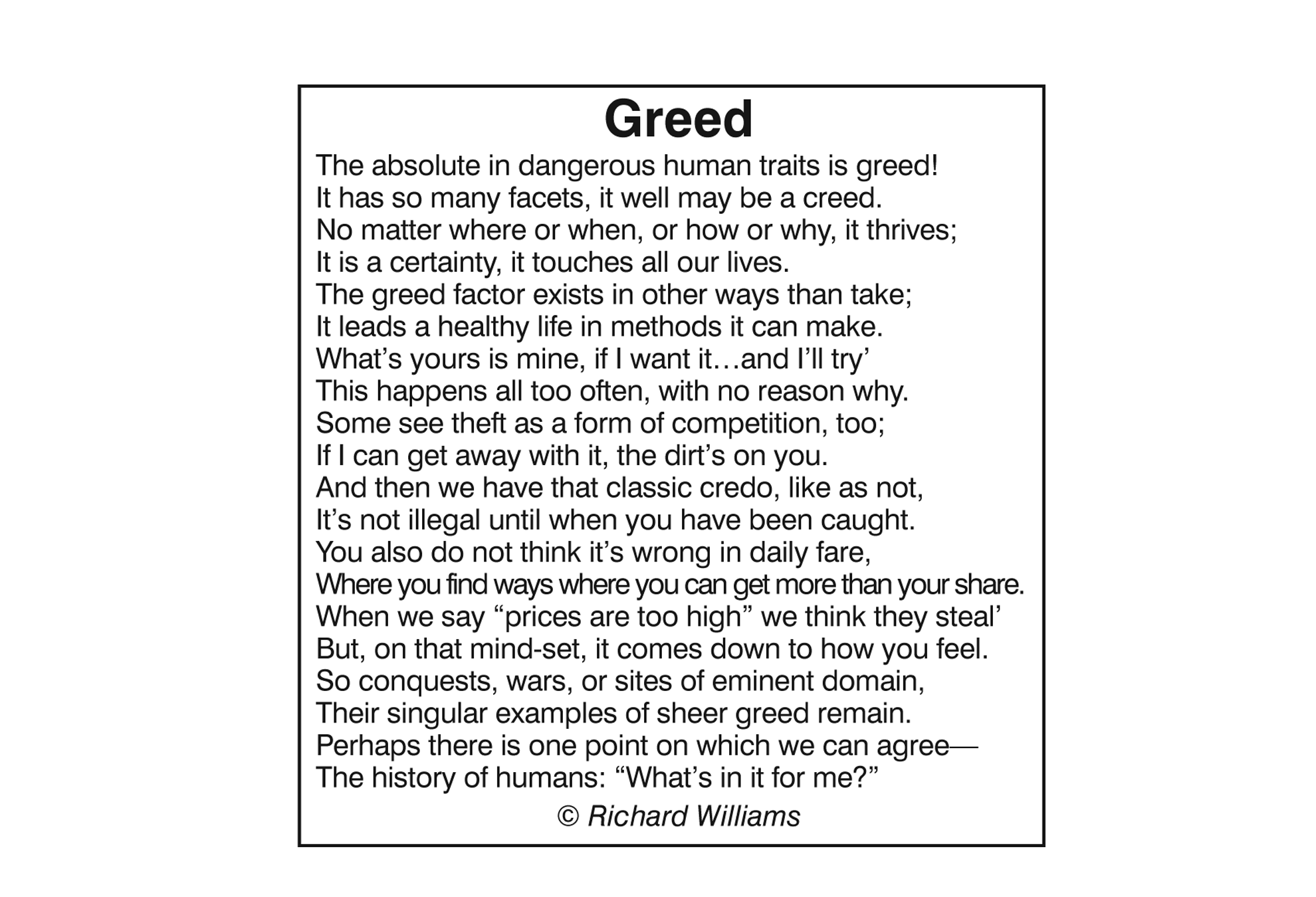 Richard Williams Poem: Greed