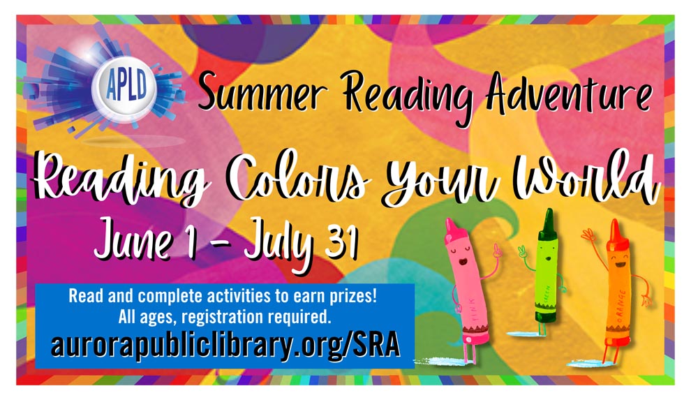 ‘Reading Colors Your World’ Summer program at Aurora Public Library